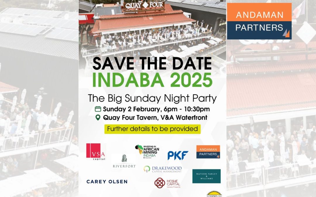 Join ANDAMAN PARTNERS at Networking Event in Cape Town Ahead of Mining Indaba 2025