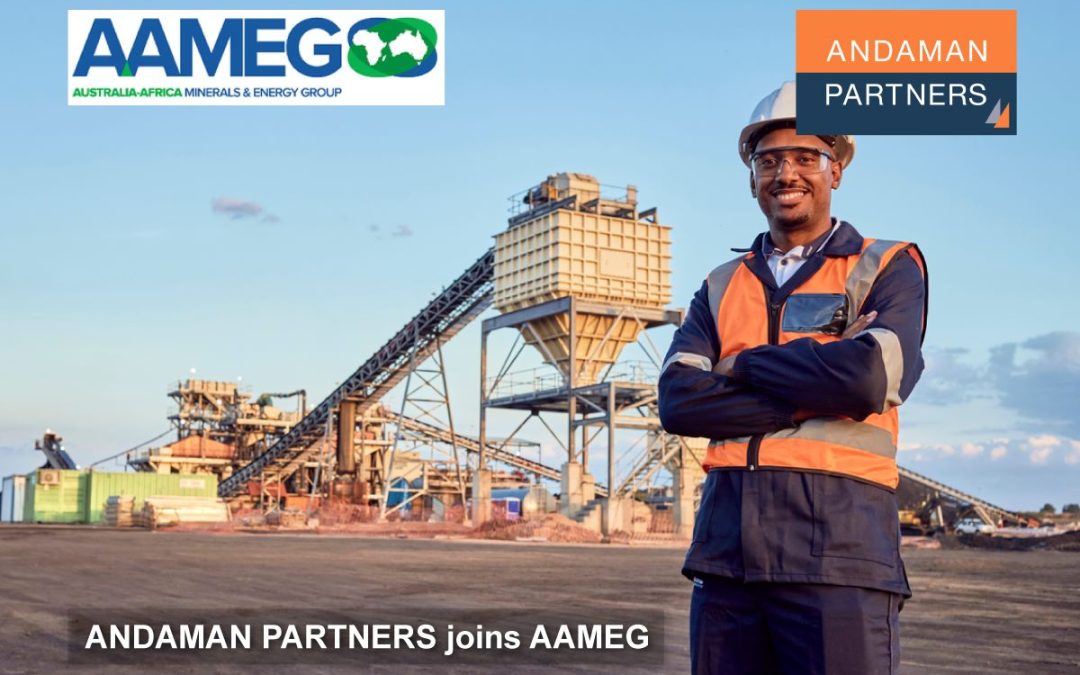 ANDAMAN PARTNERS Joins the Australia-Africa Minerals and Energy Group
